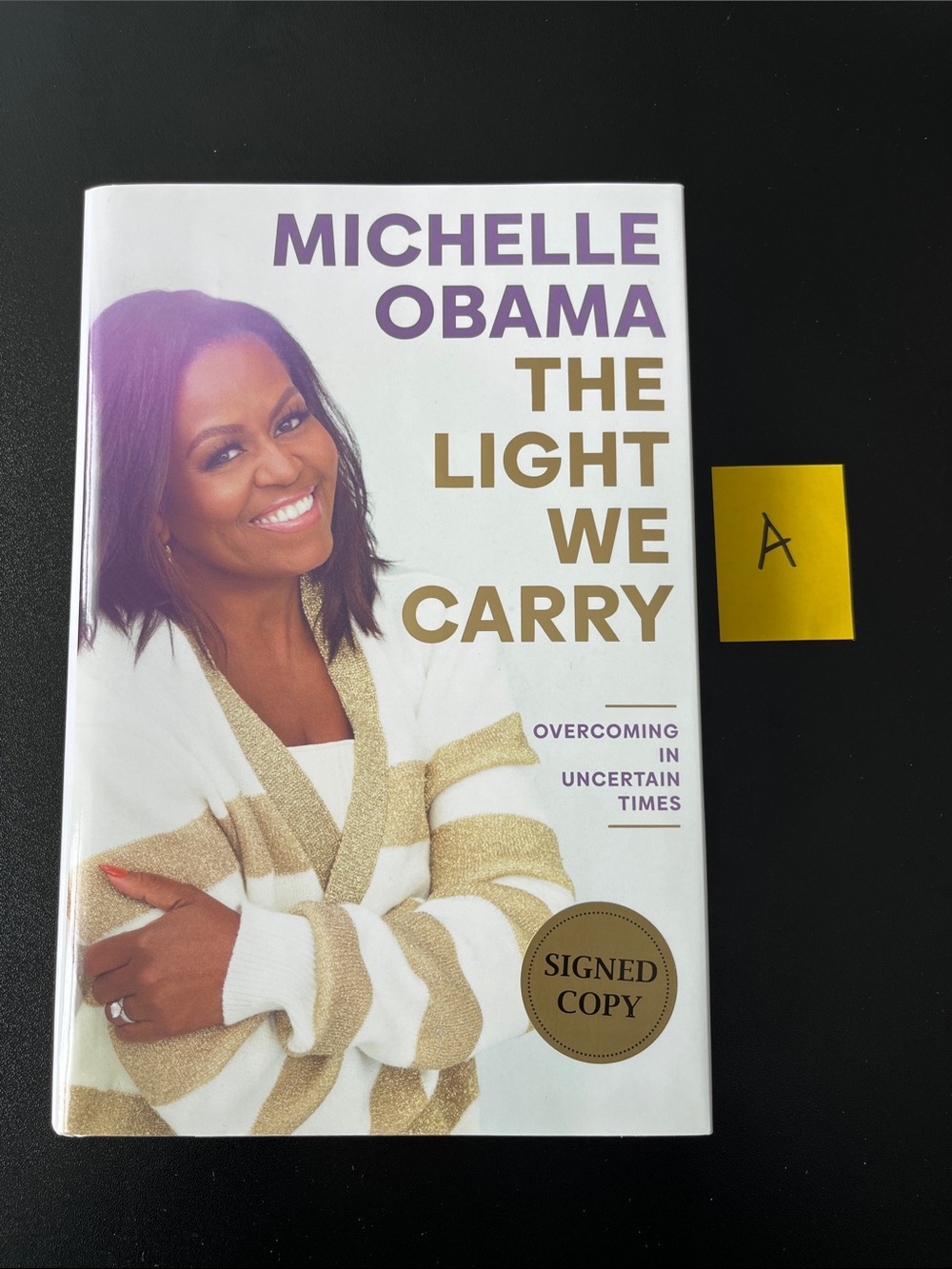 Signed Michelle Obama Autograph The Light We Carry Hardcover, NEW. (#A)